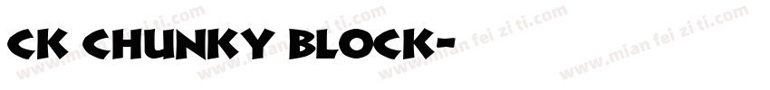 CK Chunky Block字体转换